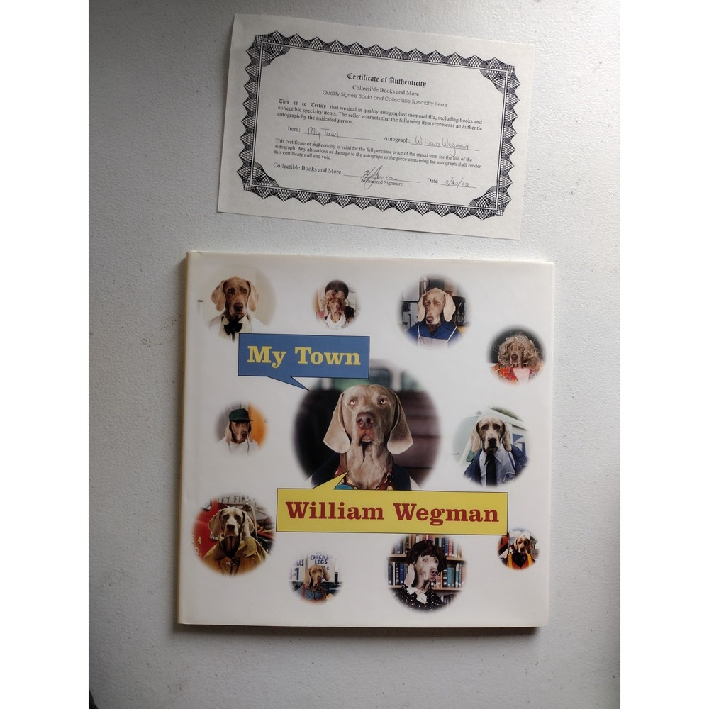My Town By William Wegman Book [SIGNED 1st‎ Edition] With COA